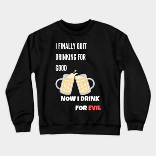 Best Birthday Gift for Beer Lover Crewneck Sweatshirt